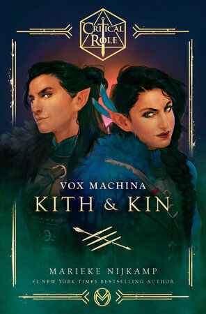 Critical Role: Vox Machina--Kith &amp; Kin