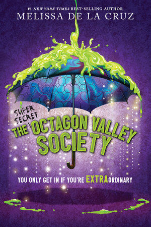 The (Super Secret) Society of Octagon Valley