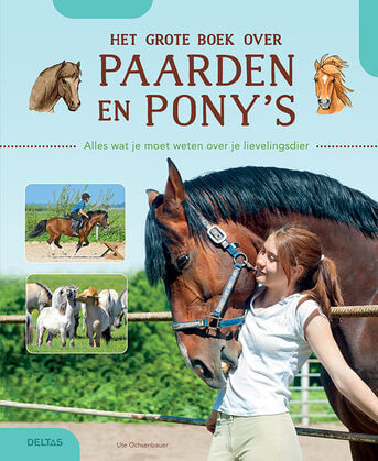 Het grote boek over paarden en pony&#039;s