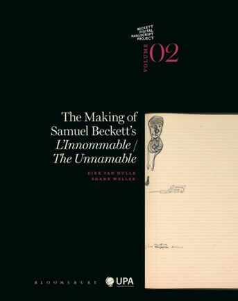 The making of Samuel Beckett s l innommable / the unnamable
