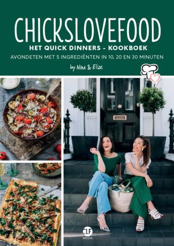 Chickslovefood: Het quick dinners - kookboek