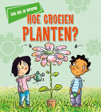 Hoe groeien planten?
