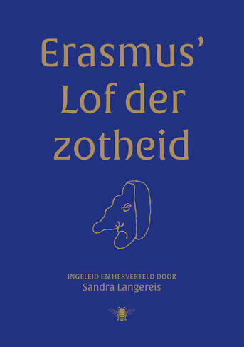 Erasmus&#039; Lof der Zotheid