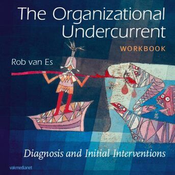 The organizational undercurrent