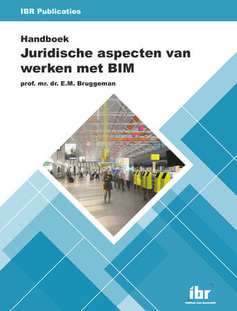 Handboek Juridische aspecten van werken met BIM
