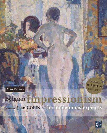 Belgian impressionism: the hidden masterpieces