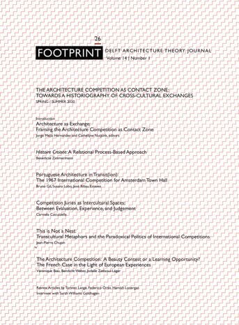 Footprint 26. The Architecture Competition as ‘Contact Zone