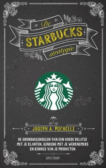 De Starbucks strategie (e-book)