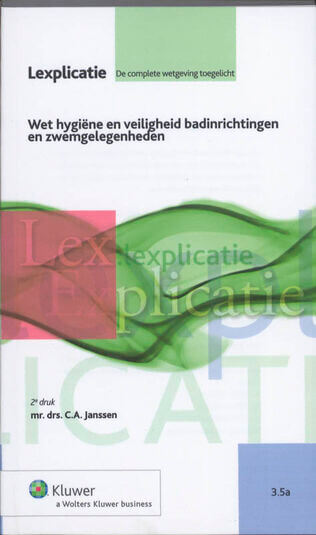 Wet hygiëne en veiligheid badinrichtingen en zwemgelegenheden (e-book)