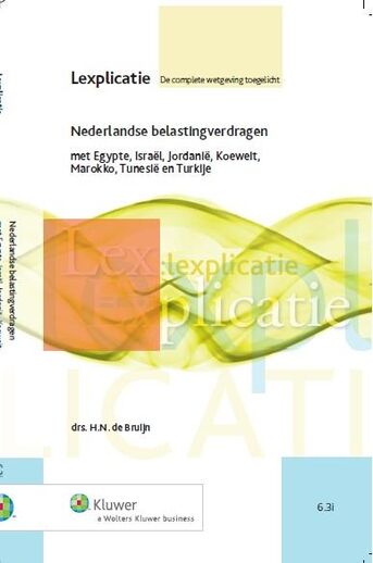 Nederlandse belastingverdragen met Egypte, Israel, Jordanie, Koeweit, Marokko, Tunesie en Turkije (e-book)