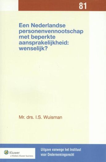 Een Nederlandse personenvennootschap met beperkte aansprakelijkheid: wenselijk (e-book)
