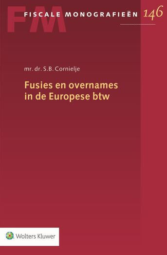 Fusies en overnames in de Europese btw (e-book)