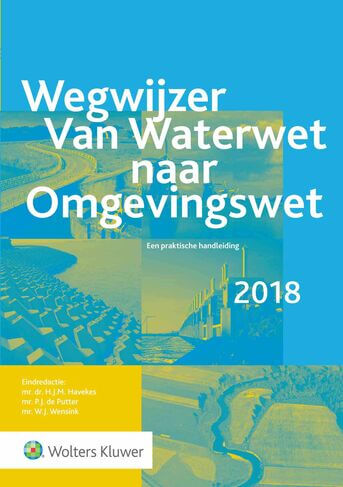 Wegwijzer van Waterwet naar Omgevingswet (e-book)