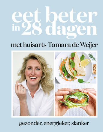 Eet beter in 28 dagen met huisarts Tamara de Weijer (e-book)