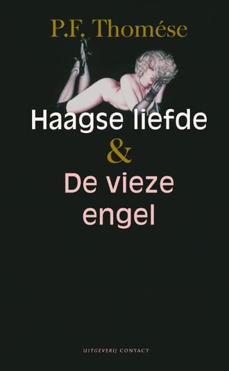 Haagse liefde &amp; De vieze engel (e-book)
