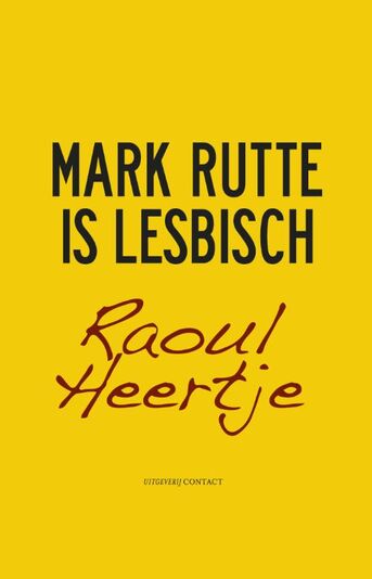 Mark Rutte is lesbisch (e-book)