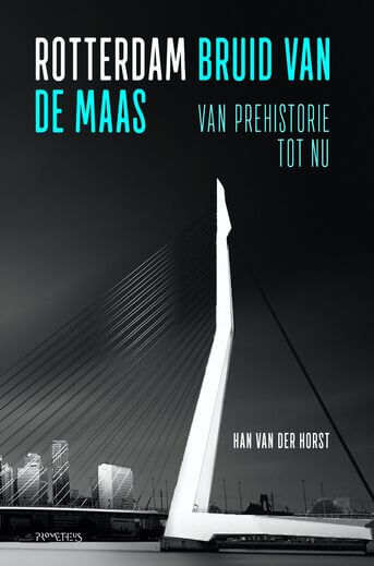 Rotterdam, bruid van de Maas (e-book)