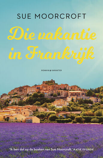 Die vakantie in Frankrijk (e-book)