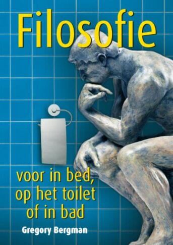 Filosofie voor in bed, op het toilet of in bad (e-book)