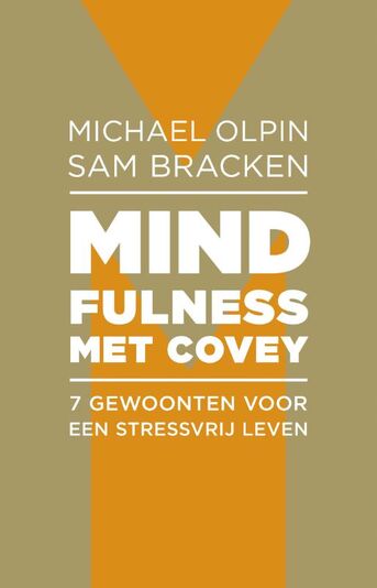 Mindfulness met Covey (e-book)