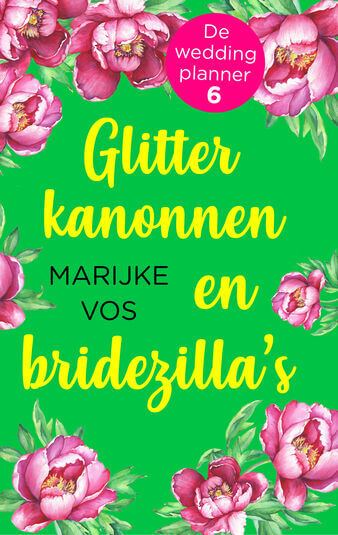 Glitterkanonnen en bridezilla&#039;s (e-book)