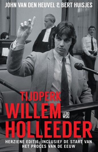 Tijdperk Willem Holleeder (e-book)