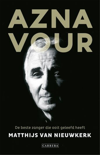 Aznavour, de beste zanger die ooit geleefd heeft (e-book)