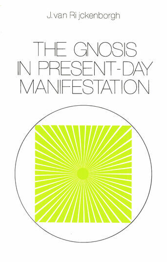 The Gnosis in Present-day Manifestation (e-book)