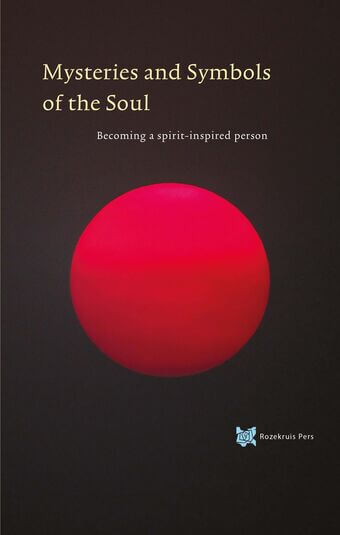 Mysteries and Symbols of the Soul (e-book)