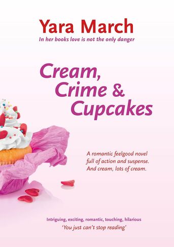 Cream, crime &amp; cupcakes (e-book)