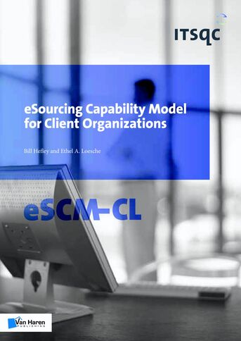 Esourcing capability model for client organizations (eSCM-CL) (e-book)