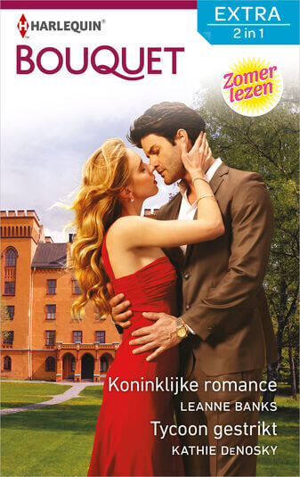 Koninklijke romance ; Tycoon gestrikt (e-book)