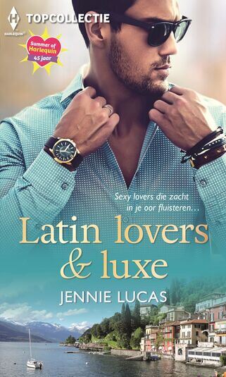 Latin lovers &amp; luxe (e-book)