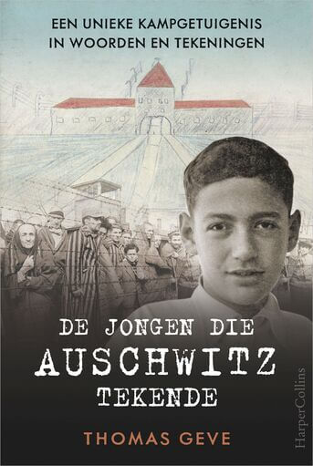 De jongen die Auschwitz tekende (e-book)