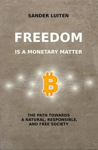 Freedom is a monetary matter (e-book)