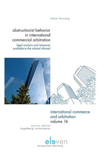 Obstructionist behavior in international commercial arbitration (e-book)