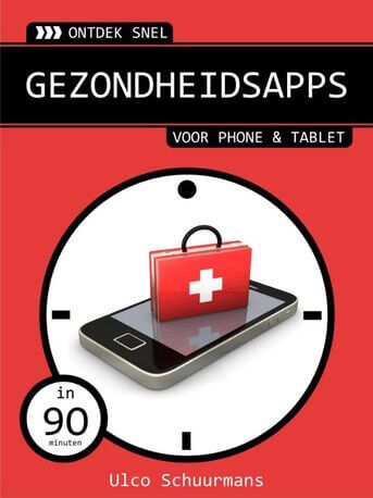 Gezondheidsapps voor phone en tablet (e-book)