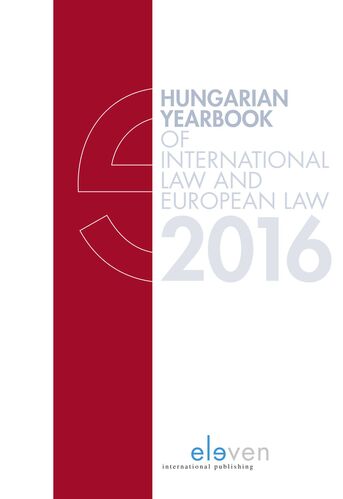 Hungarian yearbook of International Law and European Law 2016 (e-book)