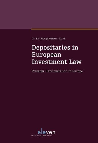 Depositaries in European Investment Law (e-book)