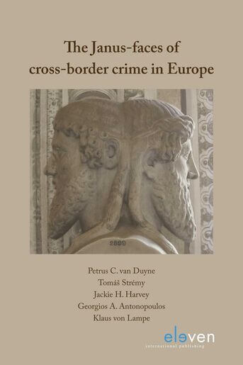 The Janus-faces of cross-border crime in Europe (e-book)