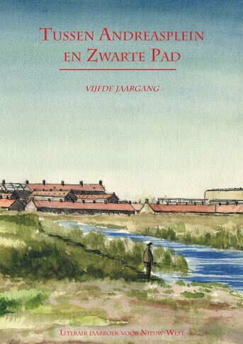 Tussen Andreasplein en Zwarte Pad - vijfde jaargang (e-book)