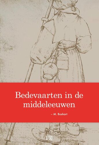 Bedevaarten in de middeleeuwen (e-book)