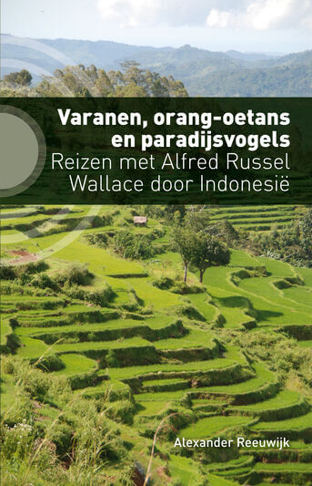 Varanen, orang-oetans en paradijsvogels (e-book)