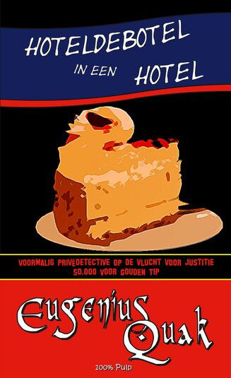 Hoteldebotel in een hotel (e-book)