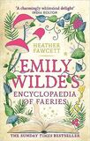 Emily Wilde&#039;s Encyclopaedia of Faeries