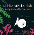 Little white fish deep beneath the sea