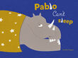 Pablo Can&#039;t Sleep