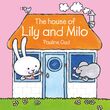 The House of Lily and Milo