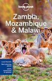 Lonely Planet Zambia, Mozambique &amp; Malawi