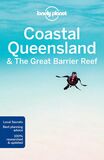 Lonely Planet Coastal Queensland &amp; the Great Barrier Reef
